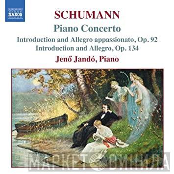 Robert Schumann, Jenö Jandó - Piano Concerto