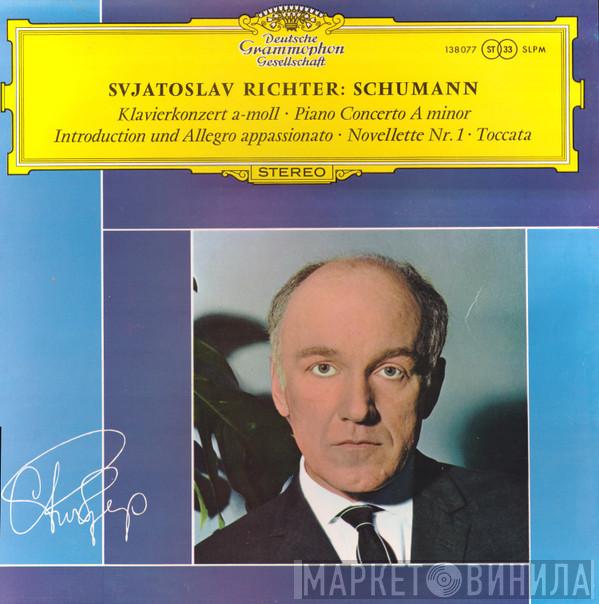 Robert Schumann, Sviatoslav Richter - Klavierkonzert A-Moll Op. 54 · Introduction Und Allegro Appassionato Op. 92 · Novellette Op. 21 No. 1 · Toccata Op. 7