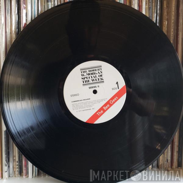 , Robert W. Morgan  Bee Gees  - The Robert W. Morgan Special Of The Week