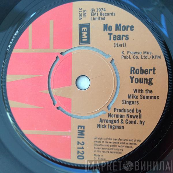 Robert Young  - No More Tears
