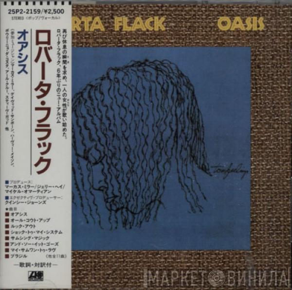  Roberta Flack  - Oasis