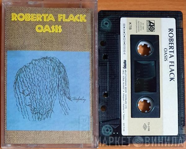  Roberta Flack  - Oasis