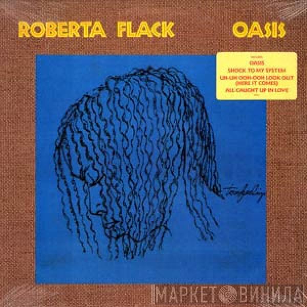  Roberta Flack  - Oasis