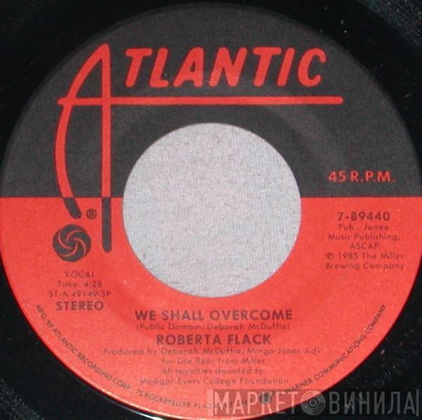  Roberta Flack  - We Shall Overcome