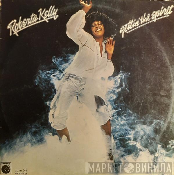 Roberta Kelly - Gettin' The Spirit