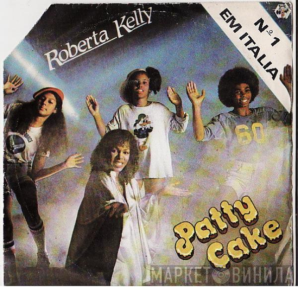  Roberta Kelly  - Patty Cake