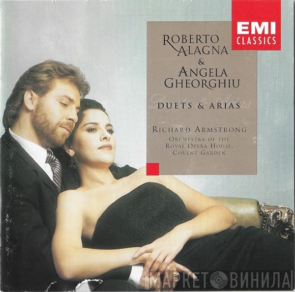Roberto Alagna, Angela Gheorghiu, Richard Armstrong , Orchestra Of The Royal Opera House, Covent Garden - Duette & Arien