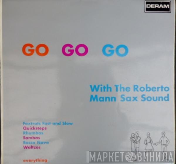 Roberto Mann And His Orchestra - Go Go Go