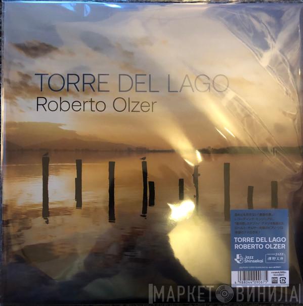Roberto Olzer - Torre Del Lago