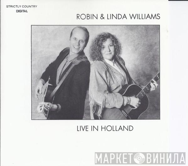 Robin & Linda Williams - Live in Holland