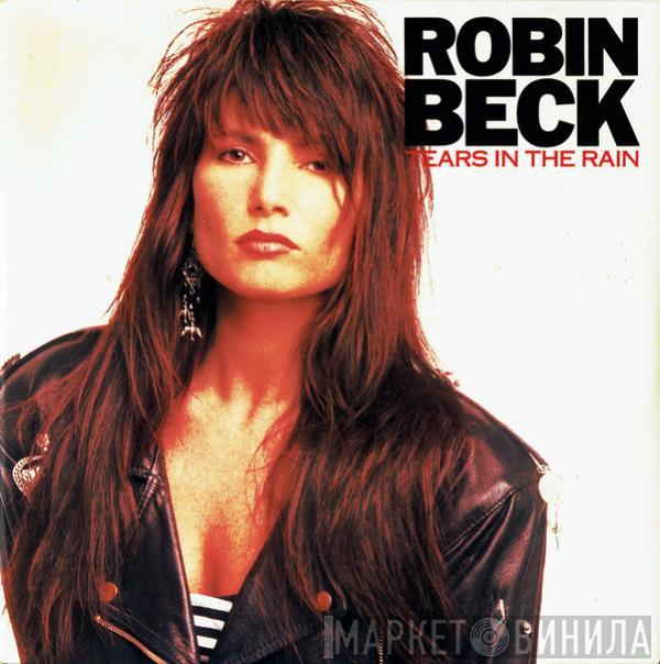 Robin Beck - Tears In The Rain