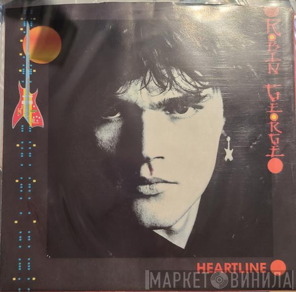  Robin George  - Heartline