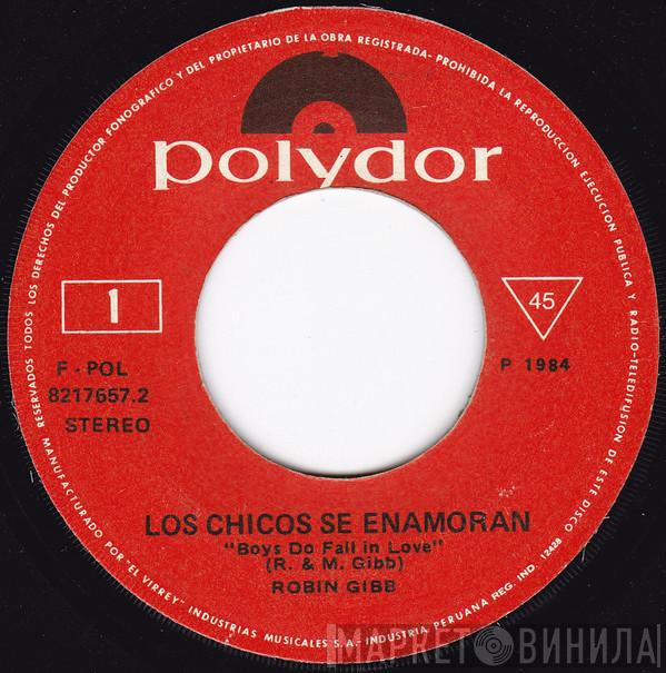  Robin Gibb  - Los Chicos Se Enamoran / Diamantes
