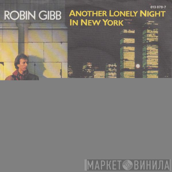  Robin Gibb  - Another Lonely Night In New York