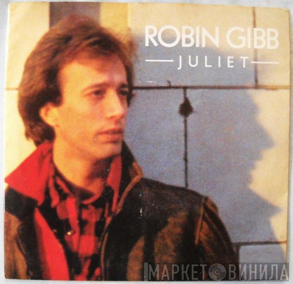  Robin Gibb  - Juliet