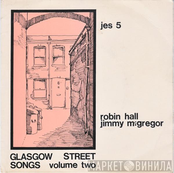 Robin Hall And Jimmie MacGregor - The Wee Magic Stane Glasgow Street Songs Vol. 2