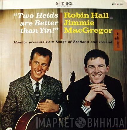  Robin Hall And Jimmie MacGregor  - Two Heids Are Better Than Yin