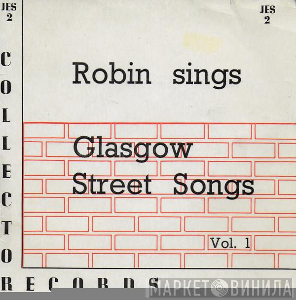 Robin Hall - Glasgow Street Songs, Vol. 1
