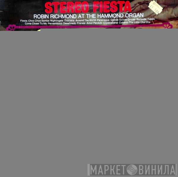 Robin Richmond - Stereo Fiesta