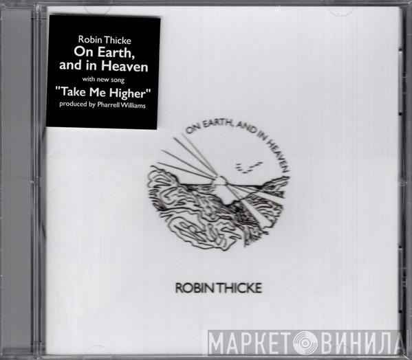 Robin Thicke - On Earth, And In Heaven