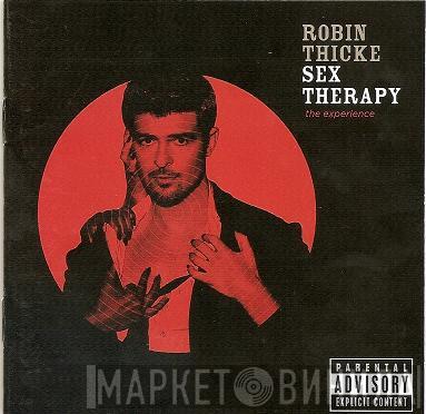  Robin Thicke  - Sex Therapy: The Experience