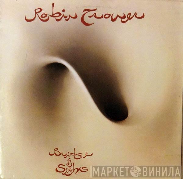  Robin Trower  - Bridge Of Sighs