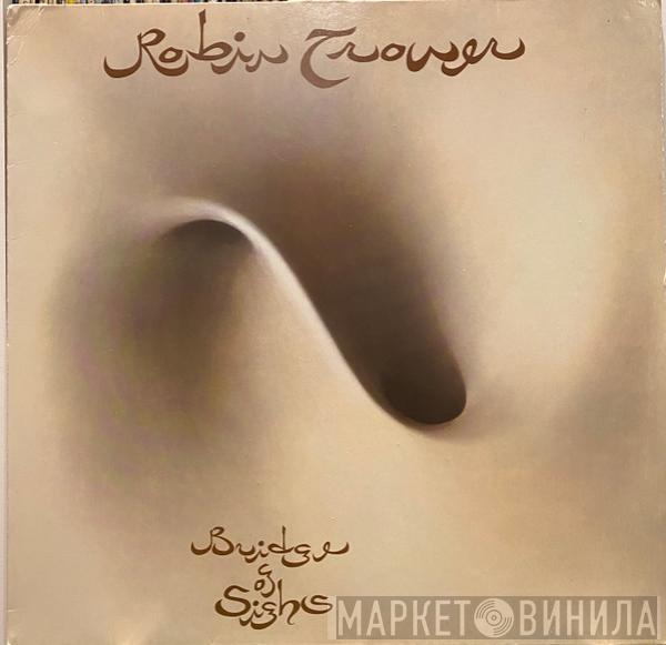  Robin Trower  - Bridge Of Sighs