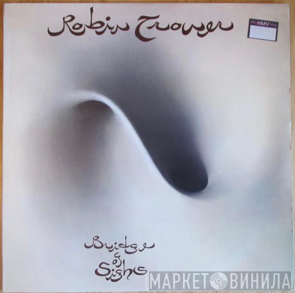  Robin Trower  - Bridge Of Sighs