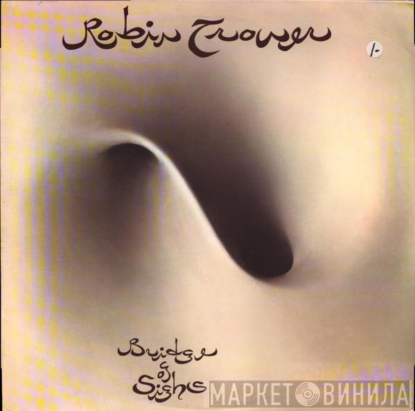  Robin Trower  - Bridge Of Sighs
