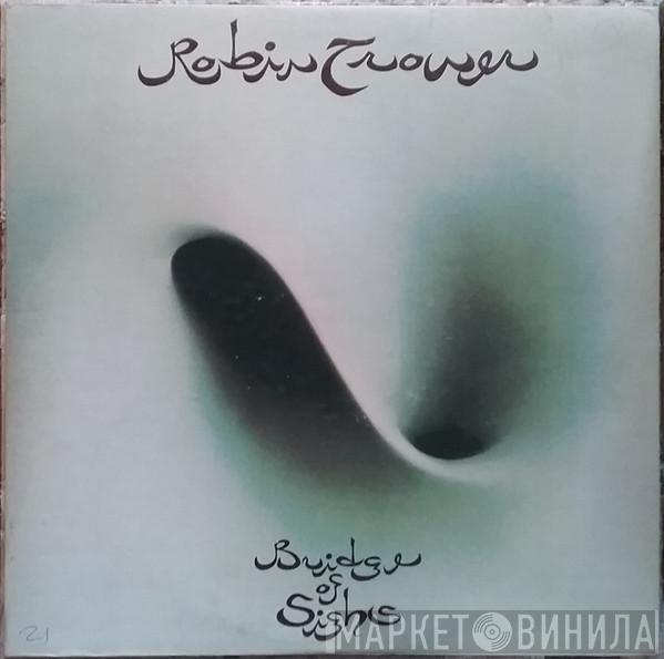  Robin Trower  - Bridge Of Sighs