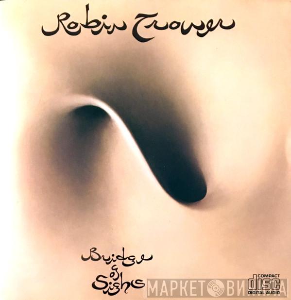  Robin Trower  - Bridge Of Sighs