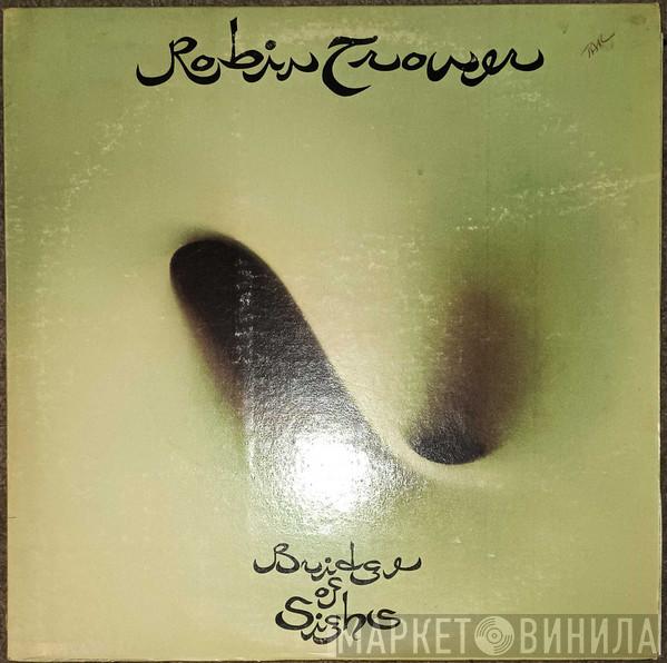  Robin Trower  - Bridge Of Sighs