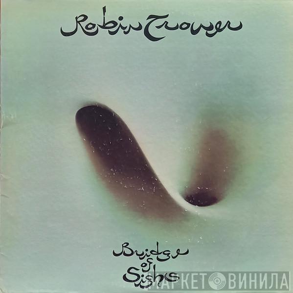  Robin Trower  - Bridge Of Sighs