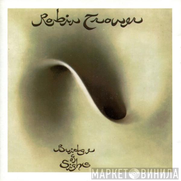  Robin Trower  - Bridge Of Sighs
