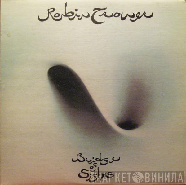  Robin Trower  - Bridge Of Sighs