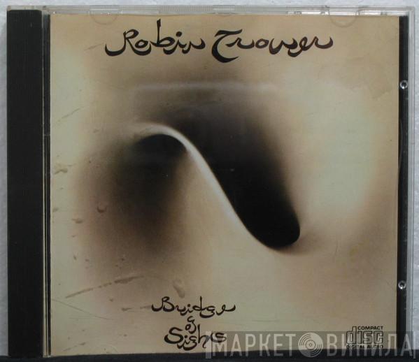  Robin Trower  - Bridge Of Sighs