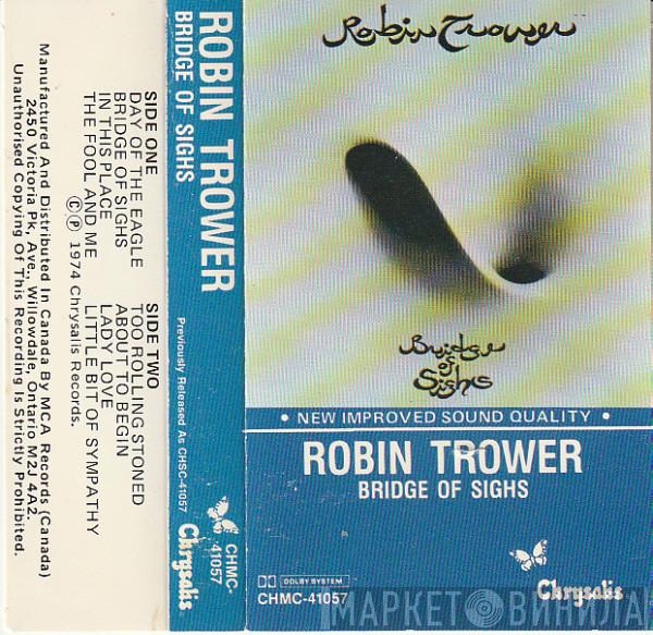  Robin Trower  - Bridge Of Sighs