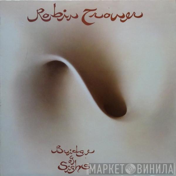  Robin Trower  - Bridge Of Sighs