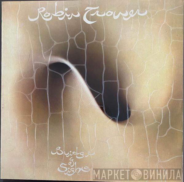  Robin Trower  - Bridge Of Sighs