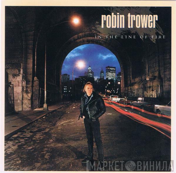 Robin Trower - In The Line Of Fire