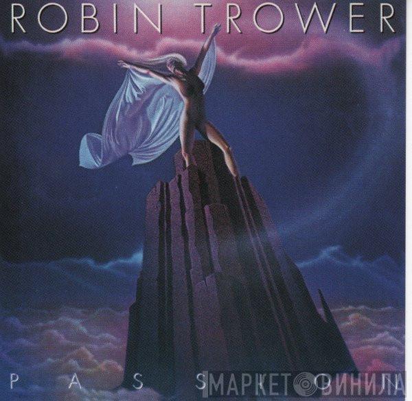 Robin Trower - Passion