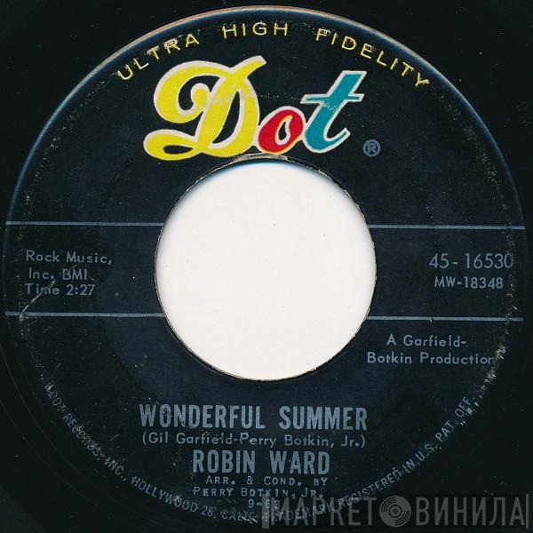 Robin Ward - Wonderful Summer / Dream Boy