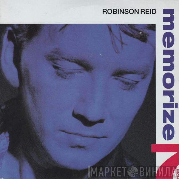 Robinson Reid - Memorize