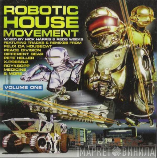  - Robotic House Movement Vol 1