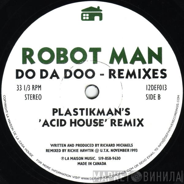  Robotman  - Do Da Doo - Remixes
