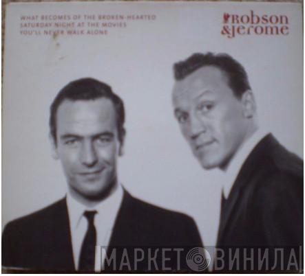  Robson & Jerome  - What Becomes Of The Broken Hearted