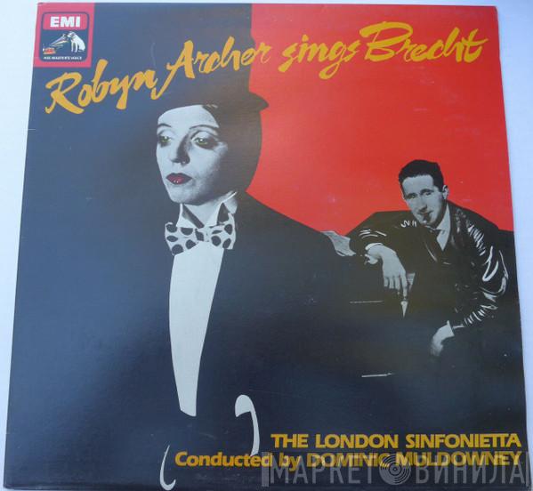 Robyn Archer, London Sinfonietta, Dominic Muldowney - Robyn Archer Sings Brecht