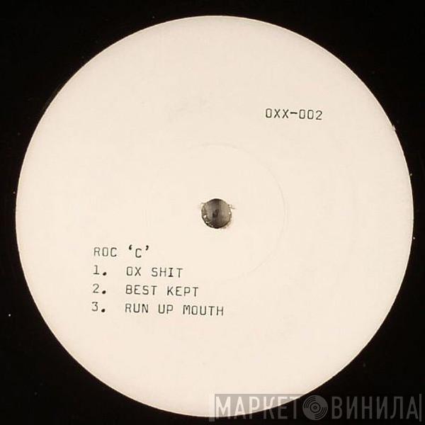 Roc 'C' - Ox Shit