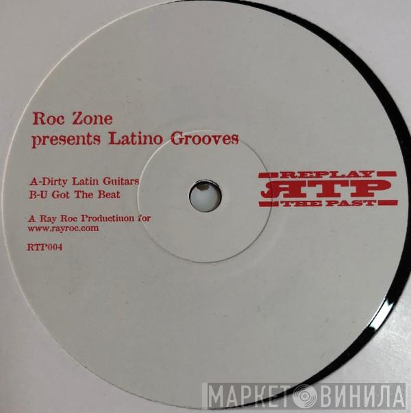 Roc Zone - Latino Grooves EP