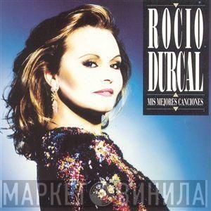 Rocío Dúrcal - Mis Mejores Canciones